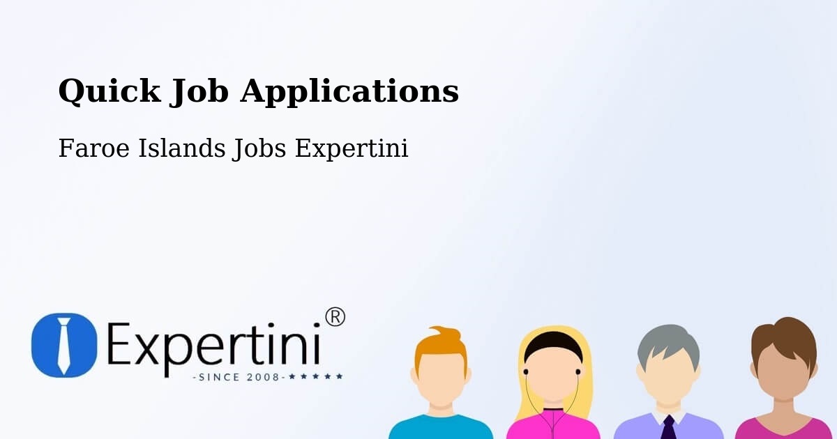 Quick Apply Feature – Húsavík - Faroe Islands Jobs Expertini