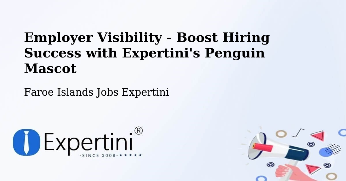 CV and Resume Visibility Optimization – Húsavík - Faroe Islands Jobs Expertini